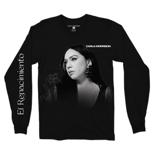 Black long sleeve shirt with portrait of Carla Morrison on the front and "El Renacimiento" down the sleeve in white print